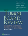 Image for Tumor board review: guideline and case reviews in oncology