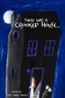 Image for There Was a Crooked House... (an Anthology of Crooked Stories)