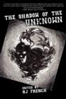 Image for The Shadow of the Unknown