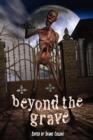 Image for Beyond the Grave