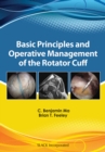 Image for Basic Principles and Operative Management of the Rotator Cuff