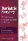 Image for Bariatric surgery  : what every provider needs to know