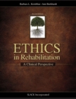 Image for Ethics in Rehabilitation: A Clinical Perspective, Second Edition