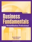 Image for Business Fundamentals for the Rehabilitation Professional, Second Edition