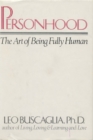 Image for Personhood: The Art of Being Fully Human
