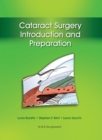 Image for Cataract surgery  : introduction and preparation