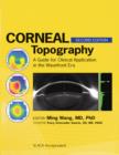 Image for Corneal topography: a guide for clinical application in the wavefront era