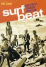 Image for Surf Beat  : Rock &#39;n&#39; roll&#39;s forgotten revolution