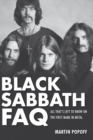 Image for Black Sabbath FAQ: All That&#39;s Left to Know on the First Name in Heavy Metal