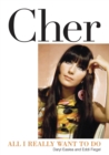 Image for Cher  : all I really want to do