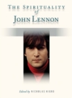 Image for Spirituality of John Lennon
