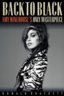 Image for Back to black  : Amy Winehouse&#39;s only masterpiece