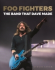 Image for Foo Fighters: The Band That Dave Made