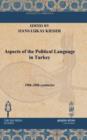 Image for Aspects of the Political Language in Turkey : 19th-20th centuries