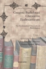 Image for Gregorii Barhebraei Chronicon Ecclesiasticum (Vol 1) : The Ecclesiastical Chronicle of Barhebraeus