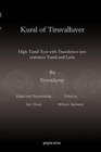 Image for Kural of Tiruvalluver : High-Tamil Text with Translation into common Tamil and Latin