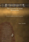 Image for The Crusades in Syrian Monuments : al-hurub al-salibiyya fi al-athar al-suryaniyya