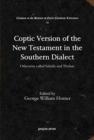 Image for Coptic Version of the New Testament in the Southern Dialect (Vol 6) : Otherwise called Sahidic and Thebaic