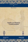 Image for Studies on Ottoman Transformation