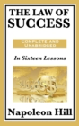 Image for The Law of Success : In Sixteen Lessons