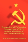 Image for Economic and philosophic manuscripts of 1844 and the manifesto of the Communist Party