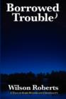 Image for Borrowed Trouble