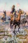 Image for Tales of the Early West