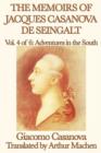 Image for The Memoirs of Jacques Casanova de Seingalt Vol. 4 Adventures in the South