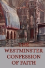 Image for Westminster Confession of Faith
