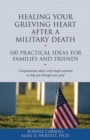 Image for Healing Your Grieving Heart After a Military Death