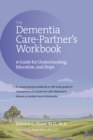 Image for Dementia Care Partner&#39;s Workbook