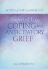 Image for Expected loss  : coping with anticipatory grief