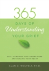 Image for 365 Days of Understanding Your Grief