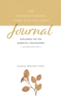 Image for The Understanding Your Suicide Grief Journal