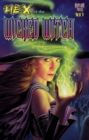 Image for Hex of The Wicked Witch #1