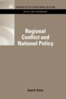 Image for Regional Conflict and National Policy