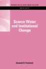 Image for Scarce Water and Institutional Change