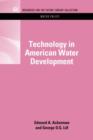 Image for Technology in American Water Development