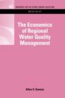 Image for The Economics of Regional Water Quality Management