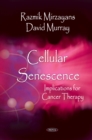 Image for Cellular senescence: implications for cancer therapy