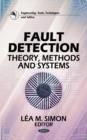 Image for Fault detection  : theory, methods, and systems