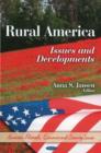 Image for Rural America : Issues &amp; Developments