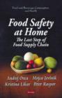Image for Food safety at home  : the last step of food supply chain