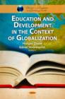 Image for Education &amp; Development in the Context of Globalization
