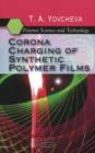 Image for Corona Charging of Synthetic Polymer Films