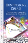 Image for Huntington&#39;s Disease : Etiology &amp; Symptoms, Diagnosis &amp; Treatment