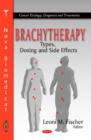 Image for Brachytherapy : Types, Dosing &amp; Side Effects