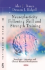 Image for Neuroplasticity following skill and strength training