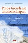 Image for Prison Growth &amp; Economic Impact