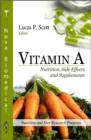 Image for Vitamin A : Nutrition, Site Effects &amp; Supplements